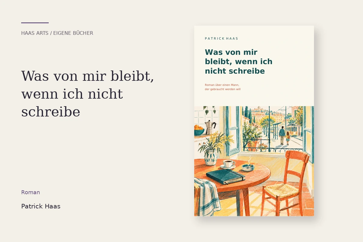Originalcover des Romans Was von mir bleibt, wenn ich nicht schreibe in einer ruhigen redaktionellen Präsentation.