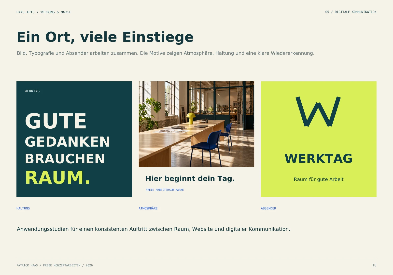 Werktag: drei digitale Kommunikationsmotive für Haltung, Atmosphäre und Absender